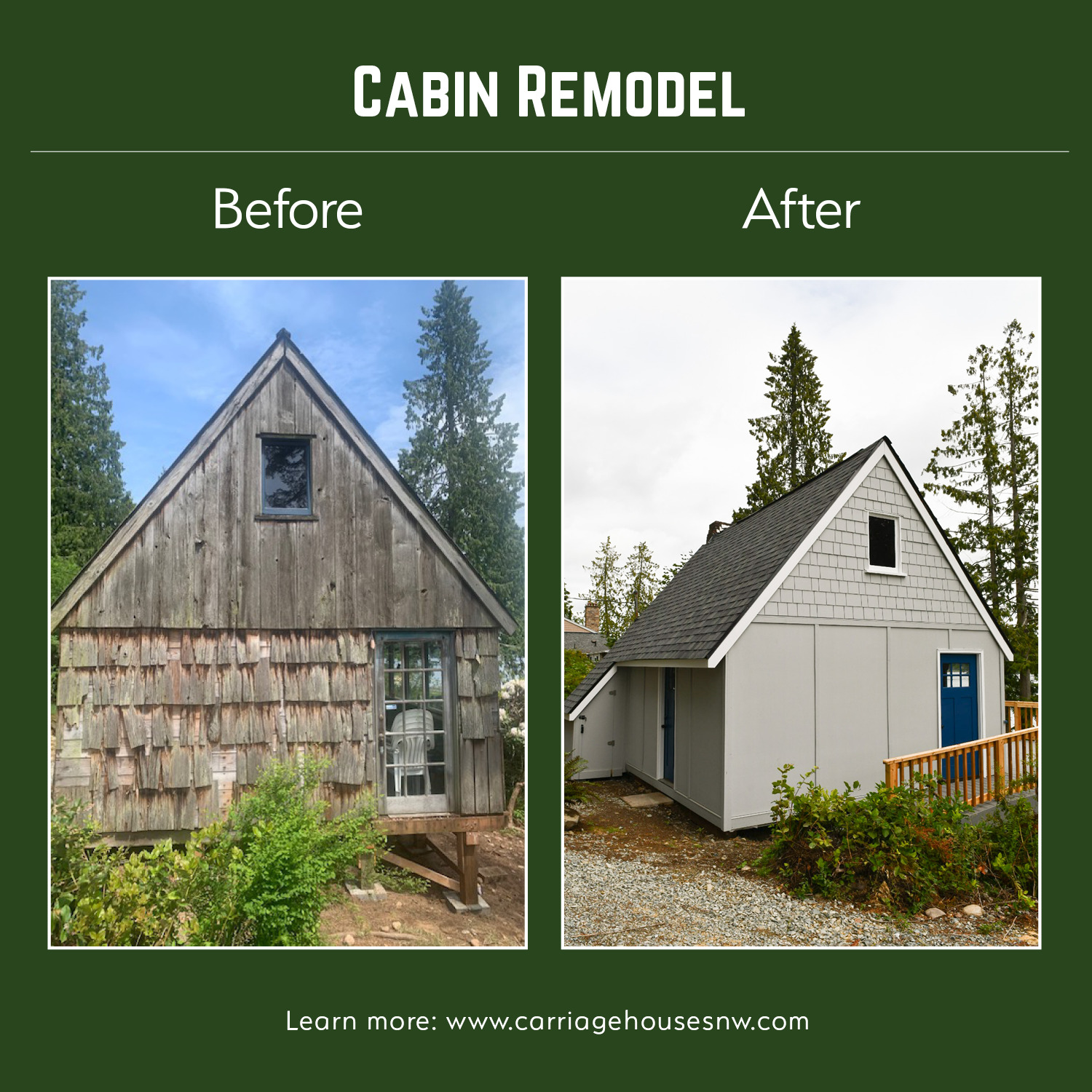 Image of two cabins, one is the cabin before the renovation, the other is a cabin after the renovation.